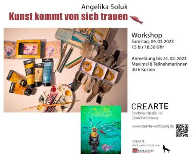 04.03.2023 © Angelika Soluk - Kunst kommt von sich trauen